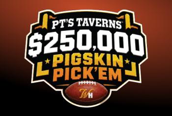 PT’s Taverns $250,000 Pigskin Pick’Em